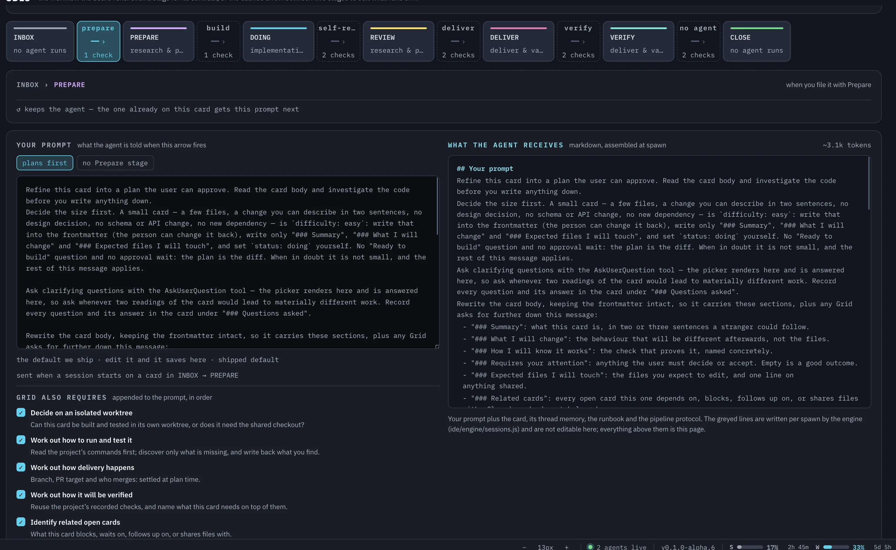 Part of the current Prepare configuration. The prompt and the additional things Grid requires are visible and editable.